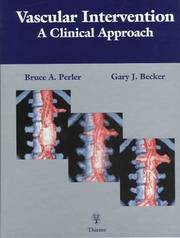 VASCULAR INTERVENTION: A CLINICAL APPROACH