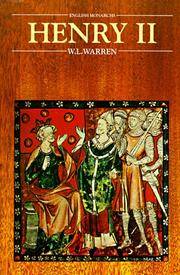 Henry II (English Monarchs) by W. L. Warren - Paperback - November 1977 - from Jane Addams Book Shop (SKU: 127110)