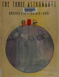 The Three Astronauts - 1st US Edition/1st Printing