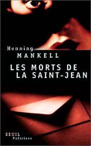 Les Morts De La Saint-Jean