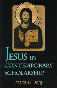 Jesus In Contemporary Scholarship