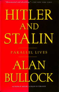 Hitler and Stalin: Parallel Lives