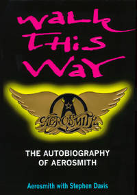 AEROSMITH,THE FALL &amp; RISE OF ROCK&#039;S GREATEST BAND by HUXLEY, MARTIN  (AEROSMITH)..STEVEN TYLER, JOE PERRY, TOM HAMILTON, BRAD WHITFORD AND JOEY KRAMER - 1995,March