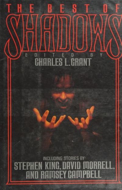 BIBLIO | Best of Shadows by Charles L. Grant; Charles L. Grant 