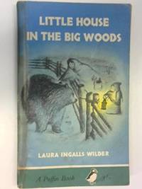 cover of Little House in the Big Woods (Little House on the Prairie series)