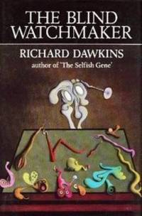 The blind Watchmaker by Richard Dawkins - 1986