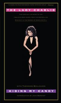 Hiding My Candy: The Autobiography of the Grand Empress of Savannah