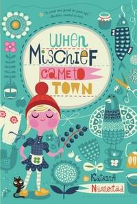 When Mischief Came to Town