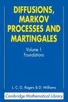 Diffusions, Markov Processes and Martingales, Vols. 1 and 2