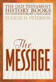 cover of The Message: The Old Testament History Books in Contemporary Language