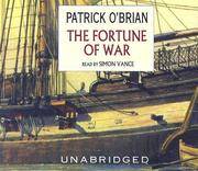 cover of The Fortune of War (Aubrey-Maturin series, Book 6)