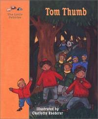 Tom Thumb  A Fairy Tale by Perrault