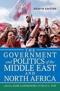 The Government and Politics of the Middle East and North Africa