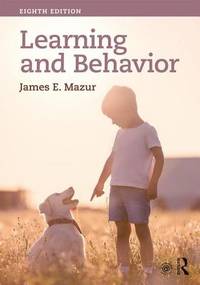 Learning and Behavior : Eighth Edition