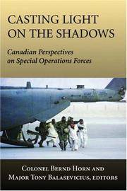 Casting Light on the Shadows: Canadian Perspectives on Special Operations Forces