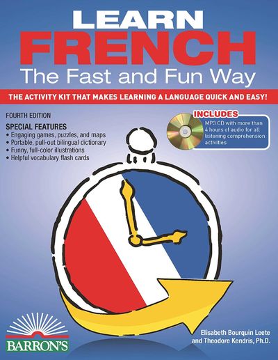 Learn French the Fast and Fun Way with Online Audio: The Activity Kit That Makes