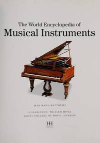 The World Encyclopedia of Musical Instruments