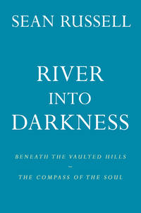 River Into Darkness