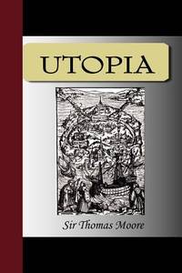 Utopia (ISBN: 9781595478948)