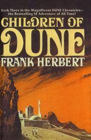 cover of Children Of Dune (Turtleback School & Library Binding Edition) (Dune Chronicles) (Dune Chronicles, Book 3)