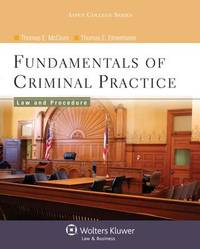 Fundamentals of Criminal Practice: Law and Procedure (Aspen College Series)