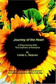 Journey of the Heart: A Playscheme With The Orphans of Romania