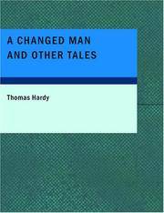 A Changed Man and Other Tales by Thomas Hardy - Paperback - 2007-08-29 - from Ergodebooks (SKU: DADAX1434650944)