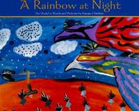 A Rainbow At Night