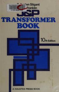 J & P Transformer Book: A Practical Technology of the Power Transformer