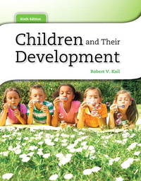 Children and Their Development (6th Edition)