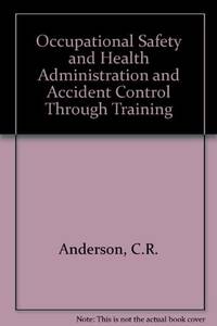 OSHA and Accident Control Through Training