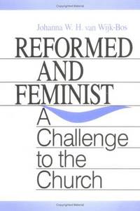 Reformed and Feminist