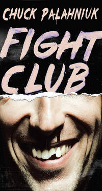 Fight Club: A Novel by Palahniuk, Chuck - 2018