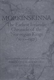 Morkinskinna The earliest Icelandic chronicle of the Norwegian kings (1030-1157)
