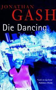 Die Dancing (A Dr Clare Burtonall Novel) by Gash, Jonathan - 07/20/2001