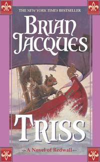 Triss (Redwall, Book 15) by Brian Jacques