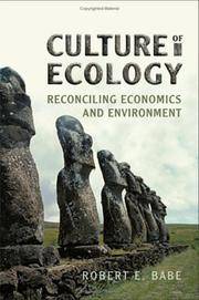 CULTURE OF ECOLOGY Reconciling Economics and Environment