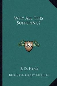 image of Why All This Suffering?