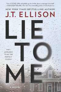 Lie to Me: A Fast-Paced Psychological Thriller