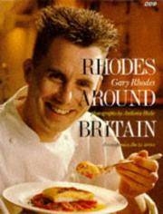 Gary Rhodes Around Britain