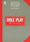 Role Play (Resource Books for Teachers)