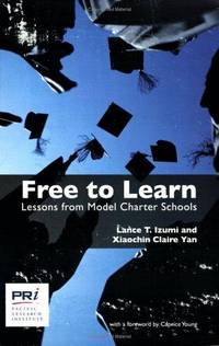 Free to Learn: Lessons from Model Charter Schools
