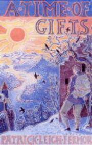 image of A Time Of Gifts : On Foot to Constantinople from the Hook of Holland to the Middle Danube