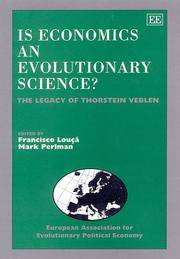 Is Economics as Evolutionary Science? : the Legacy of Thorstein Veblen