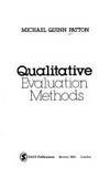 Qualitative Evaluation Methods by Michael Quinn Patton - 1980-02-01