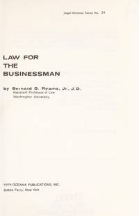 Law for the businessman, (Legal almanac series)