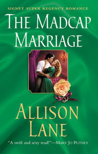 The Madcap Marriage (Signet Regency Romance)