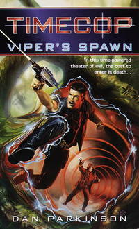 Timecop: Viper&#039;s Spawn: #1 by Parkinson, Dan; Thomas, John - 1998