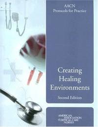 CREATING HEALING ENVIRONMENTS 2ND/ED