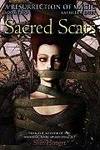 Sacred Scars (A Resurrection of Magic, Book 2)